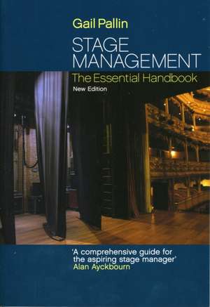 Stage Management de Gail Pallin