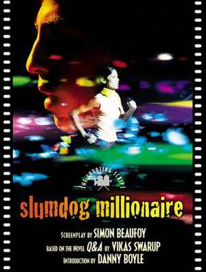 Slumdog Millionaire de Vikas Swarup