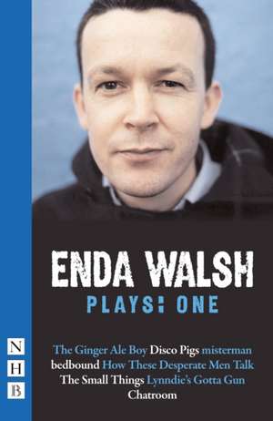 Enda Walsh Plays: One de Enda Walsh