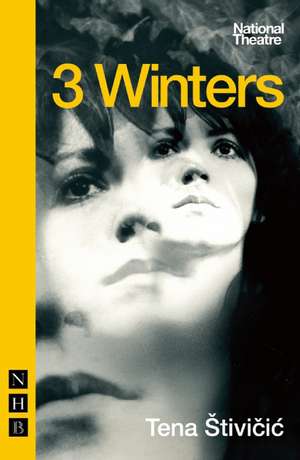 3 Winters de Tena Stivicic