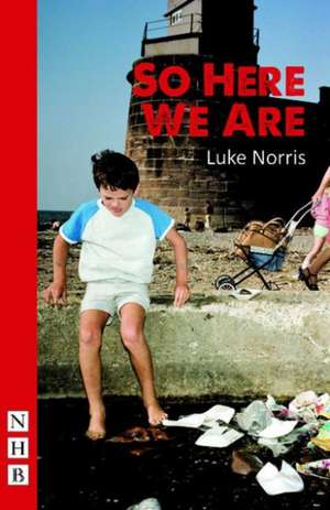 So Here We Are de Luke Norris