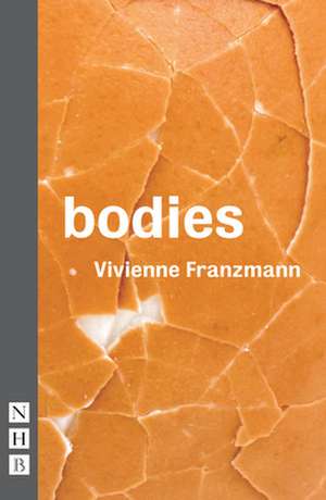 Bodies de Vivienne Franzmann