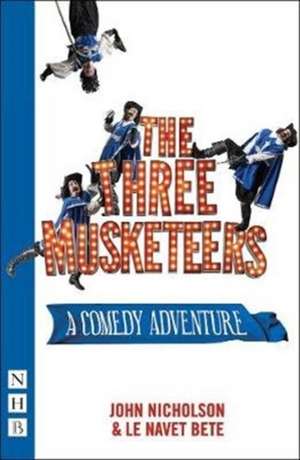 The Three Musketeers de John Nicholson