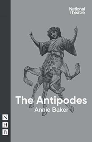 The Antipodes de Annie Baker