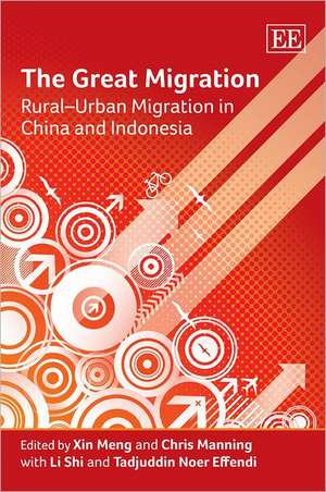 The Great Migration – Rural–Urban Migration in China and Indonesia de Xin Meng