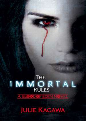 The Immortal Rules de Julie Kagawa