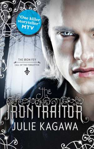 The Iron Traitor de Julie Kagawa