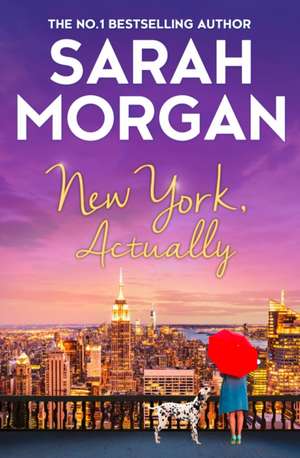 New York, Actually de Sarah Morgan