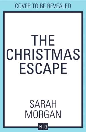 Morgan, S: Christmas Escape de Sarah Morgan