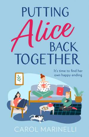 Putting Alice Back Together de Carol Marinelli