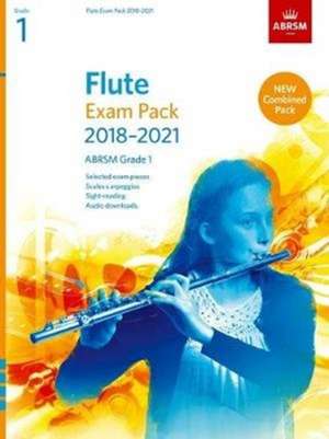 Flute Exam Pack 2018-2021, ABRSM Grade 1: Selected from the 2018-2021 syllabus. Score & Part, Audio Downloads, Scales & Sight-Reading de ABRSM