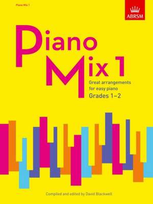 Piano Mix 1: Great arrangements for easy piano de David Blackwell