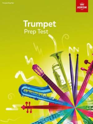 Trumpet Prep Test 2017 de ABRSM