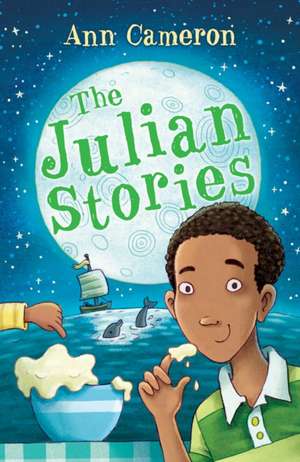 The Julian Stories de Ann Cameron