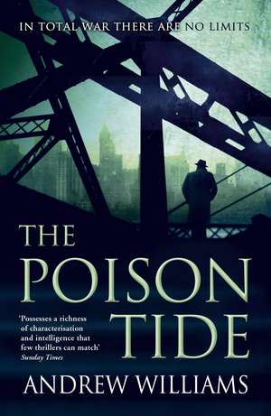 The Poison Tide de Andrew Williams