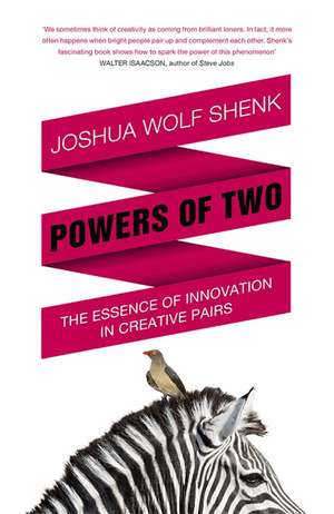 Powers of Two de Joshua Wolf Shenk