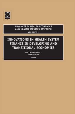 Innovations in Health Care Financing in Low and Middle Income Countries de Kara Hanson