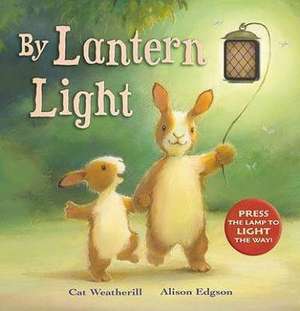 By Lantern Light de Cat Weatherill