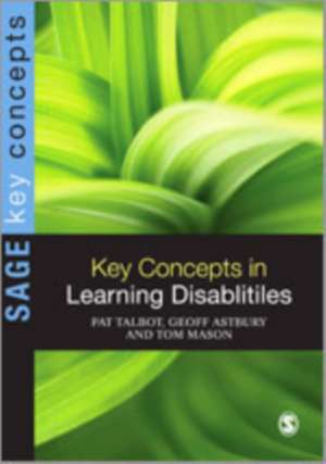 Key Concepts in Learning Disabilities de Pat Talbot