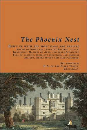 The Phoenix Nest de Anonymous (R S. of the Inner Temple)