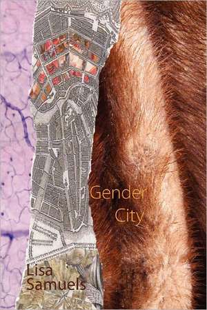 Gender City de Lisa Samuels