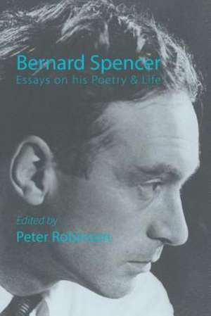 Bernard Spencer de Peter Robinson