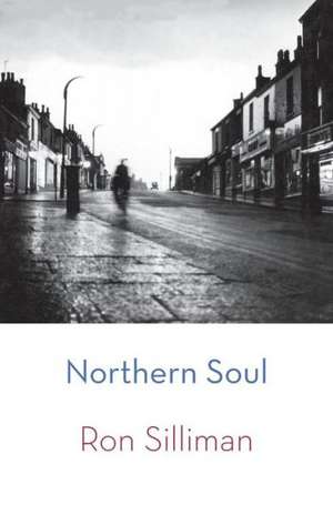 Northern Soul de Ron Silliman