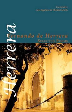 Selected Poems de Fernando De Herrera