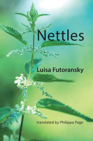 Nettles de Luisa Futoransky