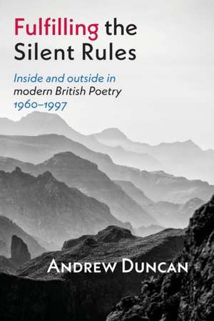 Fulfilling the Silent Rules de Andrew Duncan