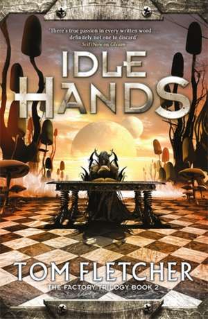 Idle Hands de Tom Fletcher