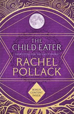 The Child Eater de Rachel Pollack