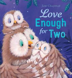 Chapman, J: Love Enough for Two