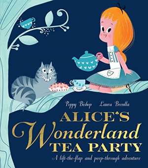 Alice's Wonderland Tea Party de Poppy Bishop