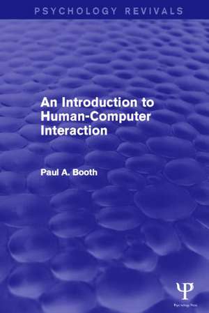 An Introduction to Human-Computer Interaction de Paul Booth