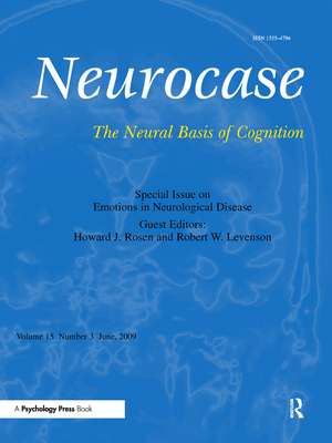 Emotions in Neurological Disease: A Special Issue of Neurocase de Howard J. Rosen