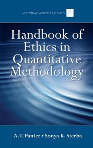 Handbook of Ethics in Quantitative Methodology de A. T. Panter