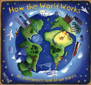 How the World Works de Christiane Dorion