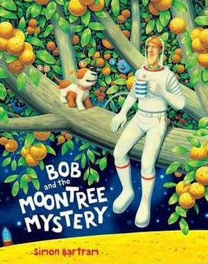 Bob and the Moontree Mystery de Simon Bartram