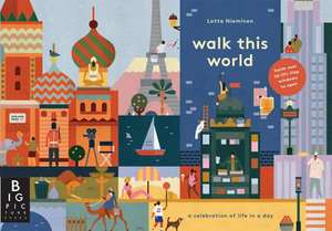 Walk This World de Lotta Nieminen