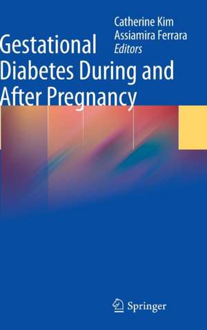 Gestational Diabetes During and After Pregnancy de Catherine Kim