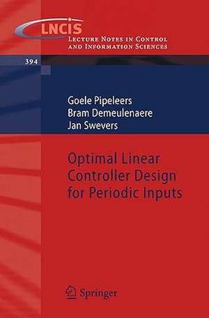 Optimal Linear Controller Design for Periodic Inputs de Goele Pipeleers