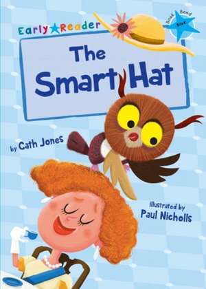 The Smart Hat de Cath Jones