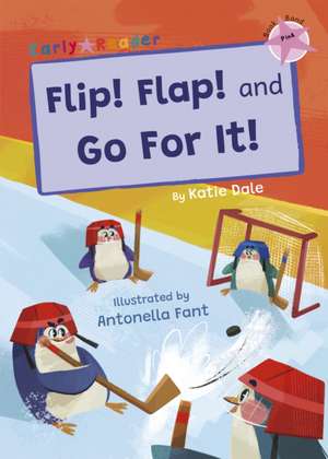 Flip! Flap! and Go For It! de Katie Dale