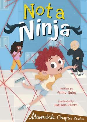 Not a Ninja de Jenny Jinks