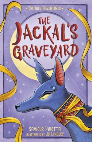 The Jackal's Graveyard de Saviour Pirotta