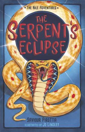 The Serpent's Eclipse de Saviour Pirotta