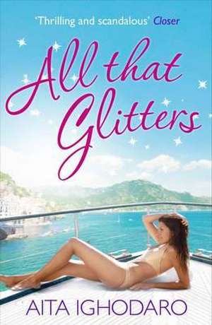 ALL THAT GLITTERS de Aita Ighodaro