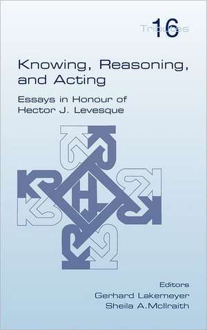 Knowing, Reasoning, and Acting de Gerhard Lakemeyer