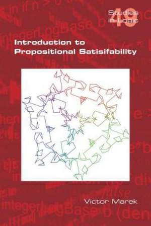 Introduction to Propositional Satisfiability de Victor Marek